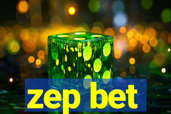 zep bet